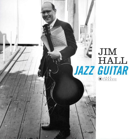 Jim Hall - Jazz Guitar + 1 Bonus Track! ( Edition. Photographs By William Claxton)