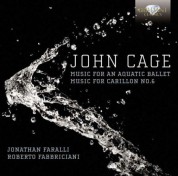 Roberto Fabbriciani, Jonathan Faralli: Cage: Music for an aquatic Ballet, Music for Carrilon No. 6 - CD