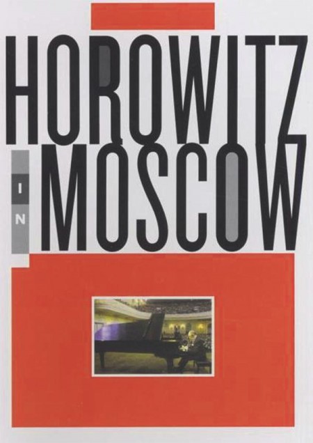 Vladimir Horowitz: Horowitz in Moscow - DVD