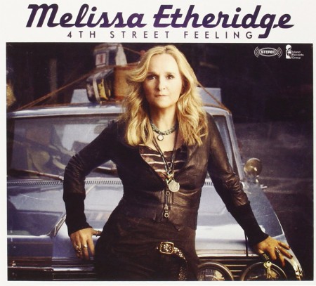 Melissa Etheridge: 4th Street Feeling - CD