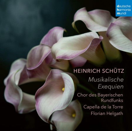 Chor des Bayerischen Rundfunks, Capella De La Torre, Florian Helgath: Schütz: Musikalische Exequien SWV 279-281 - CD