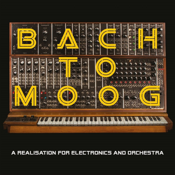 Craig Leon, Jennifer Pike, Sinfonietta Cracovia - Bach to Moog - A Realisation for Electronics and Orchestra