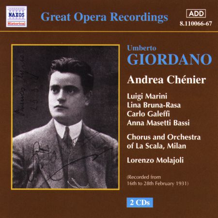 Giordano: Andrea Chenier (La Scala) (1928-1931) - CD