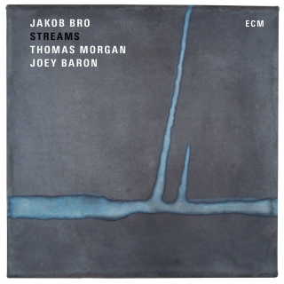 Jakob Bro: Streams - Plak