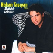 Hakan Taşıyan: Mutluluk Yağmuru - CD