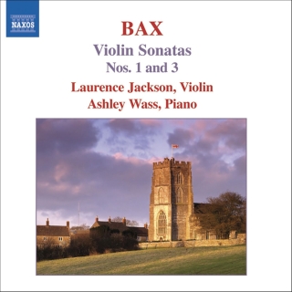 Laurence Jackson: Bax: Violin Sonatas, Vol. 1 (Nos. 1, 3) - CD