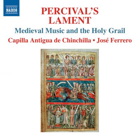 Capilla Antigua de Chinchilla: Percival's Lament - CD