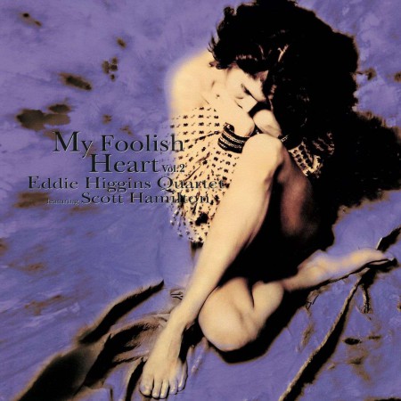 Eddie Higgins: My Foolish Heart Vol. 2 - Plak