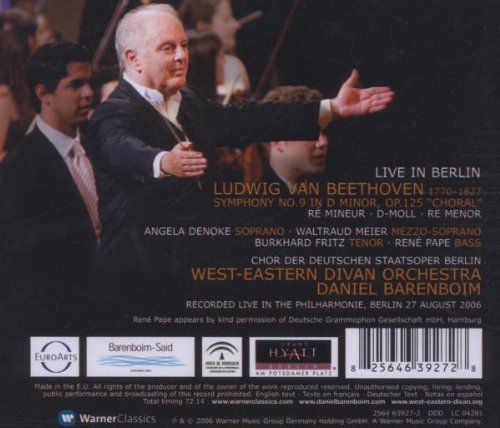 Waltraud Meier, Burkhard Fritz, Rene Pape, Angela Denoke, Chor der Deutschen Staatsoper Berlin, West-Eastern Divan Orchestra, Daniel Barenboim: Beethoven: Symhony No.9 - CD Foto #2
