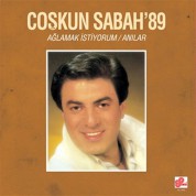 Coşkun Sabah: Ağlamak İstiyorum / Anılar - Plak