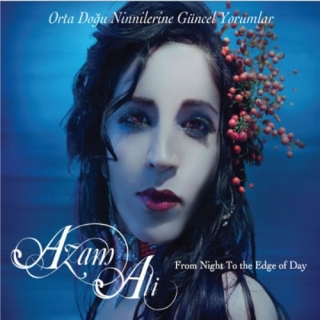 Azam Ali: From Night To The Edge Of Day - CD