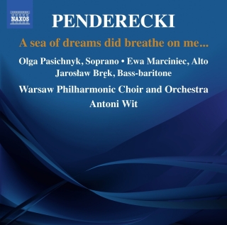 Antoni Wit: Penderecki: A Sea of Dreams Did Breath on Me - CD