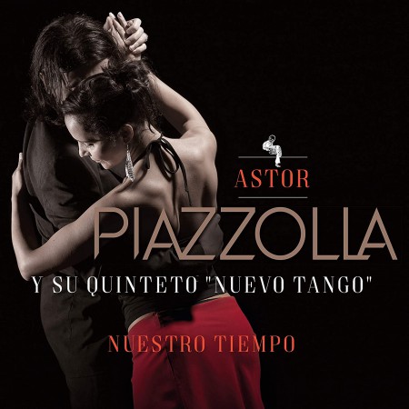 Astor Piazzolla: Nuestro Tiempo - Plak