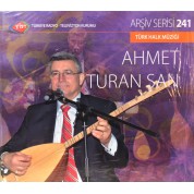 Ahmet Turan Şan: TRT Arşiv Serisi 241 - Ahmet Turan Şan - CD