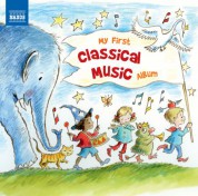 Çeşitli Sanatçılar: My First Classical Music Album - CD