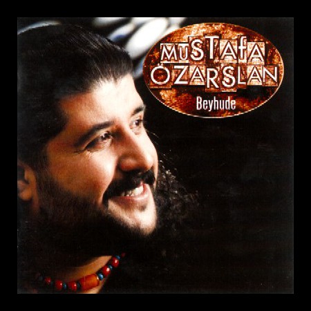 Mustafa Özarslan: Beyhude - CD