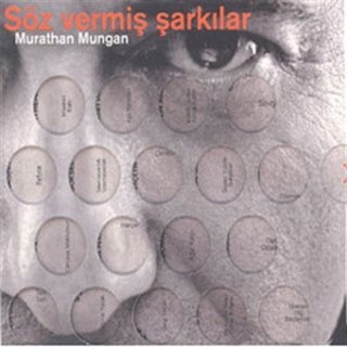Murathan Mungan: Söz Vermiş Şarkılar - CD