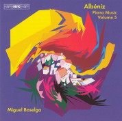 Miguel Baselga: Albéniz: Piano Music, Vol. 5 - CD