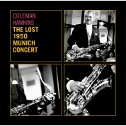 Coleman Hawkins: The Lost 1950 Munich Concert - CD