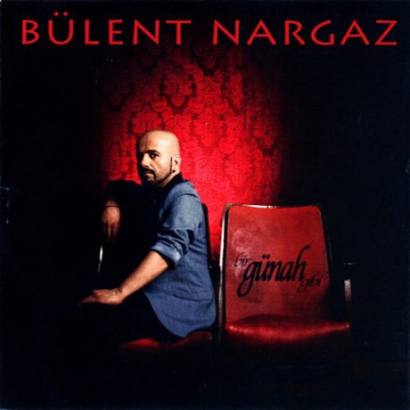 Bülent Nargaz: Bir Günah Gibi - CD