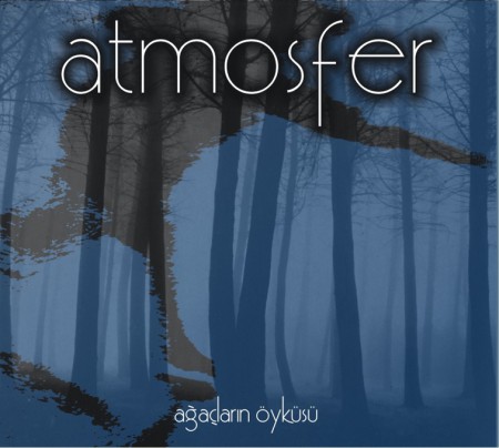 Atmosfer: Ağaçların Öyküsü - CD