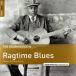 The Rough Guide To: Ragtime Blues - Plak