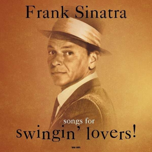Frank Sinatra - Songs for Swingin' Lovers