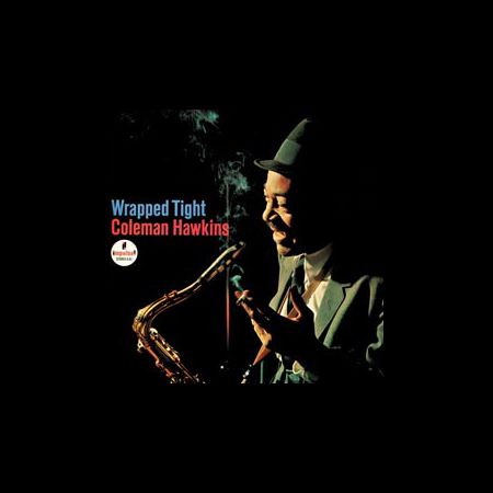 Coleman Hawkins: Wrapped Tight (45rpm-edition) - Plak