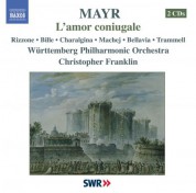 Christopher Franklin: Mayr: Amor Coniugale (L') - CD