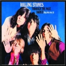 Rolling Stones: Through The Past, Darkly (Big Hit Vol.2) - CD Foto #1