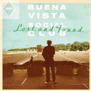 Buena Vista Social Club: Lost And Found - Plak