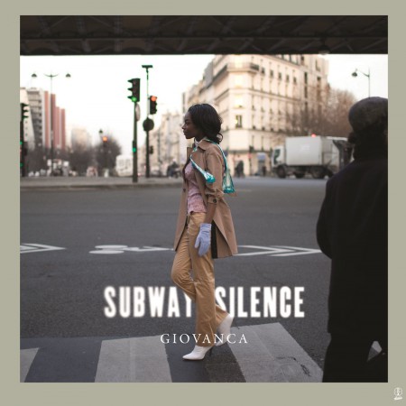Giovanca: Subway Silence - Plak