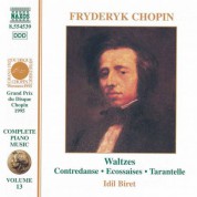 İdil Biret: Chopin: Waltzes, Nos. 1-19 / Ecossaises, Op. 72 / Tarantelle, Op. 43 - CD