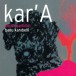 Kara - CD