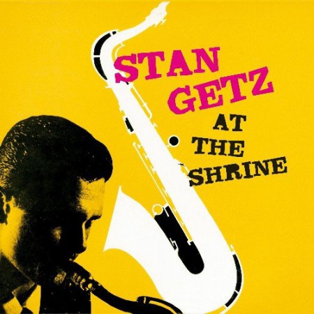 Stan Getz: At The Shrine + 1 Bonus Track - CD