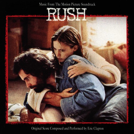 Eric Clapton: Rush: Music From The Motion Picture Soundtrack - Plak