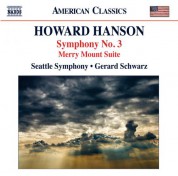 Gerard Schwarz: Hanson: Symphpony No. 3 - Merry Mount Suite - CD