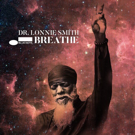 Dr. Lonnie Smith: Breathe - CD