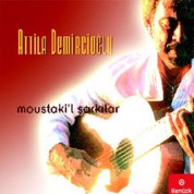Atilla Özdemiroğlu: Moustaki'l Şarkılar - CD