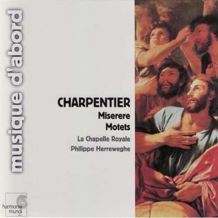 La Chapelle Royale, Philippe Herreweghe: Charpentier: Miserere, Motets - CD