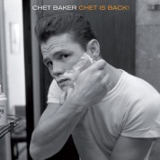Chet Baker: Chet Is Back  + 6 Bonus Tracks - CD