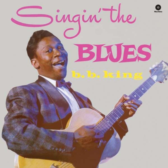 B.B. King - Singin' The Blues ( +2 Bonus Tracks)