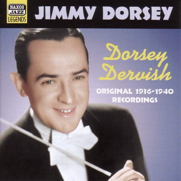Dorsey, Jimmy: Dorsey Dervish (1936-1940) - CD Foto #1