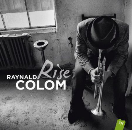 Raynald Colom: Rise - CD