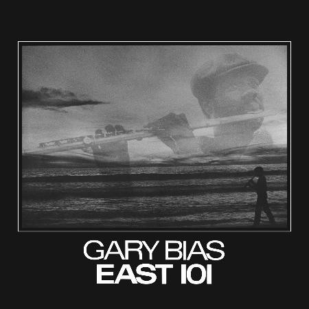 Gary Bias: East 101 - Plak