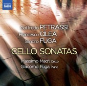 Giacomo Fuga, Massimo Macri: Petrassi, Cilea & Fuga: Cello Sonatas - CD