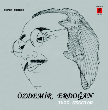 Özdemir Erdoğan: Jazz Sessions - Plak