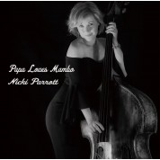 Nicki Parrott: Papa Loves Mambo - Plak