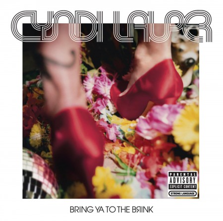Cyndi Lauper: Bring Ya To The Brink - CD