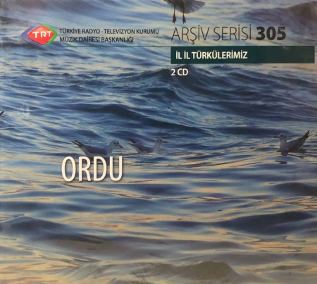Çeşitli Sanatçılar: TRT Arşiv Serisi 305 / Ordu - CD